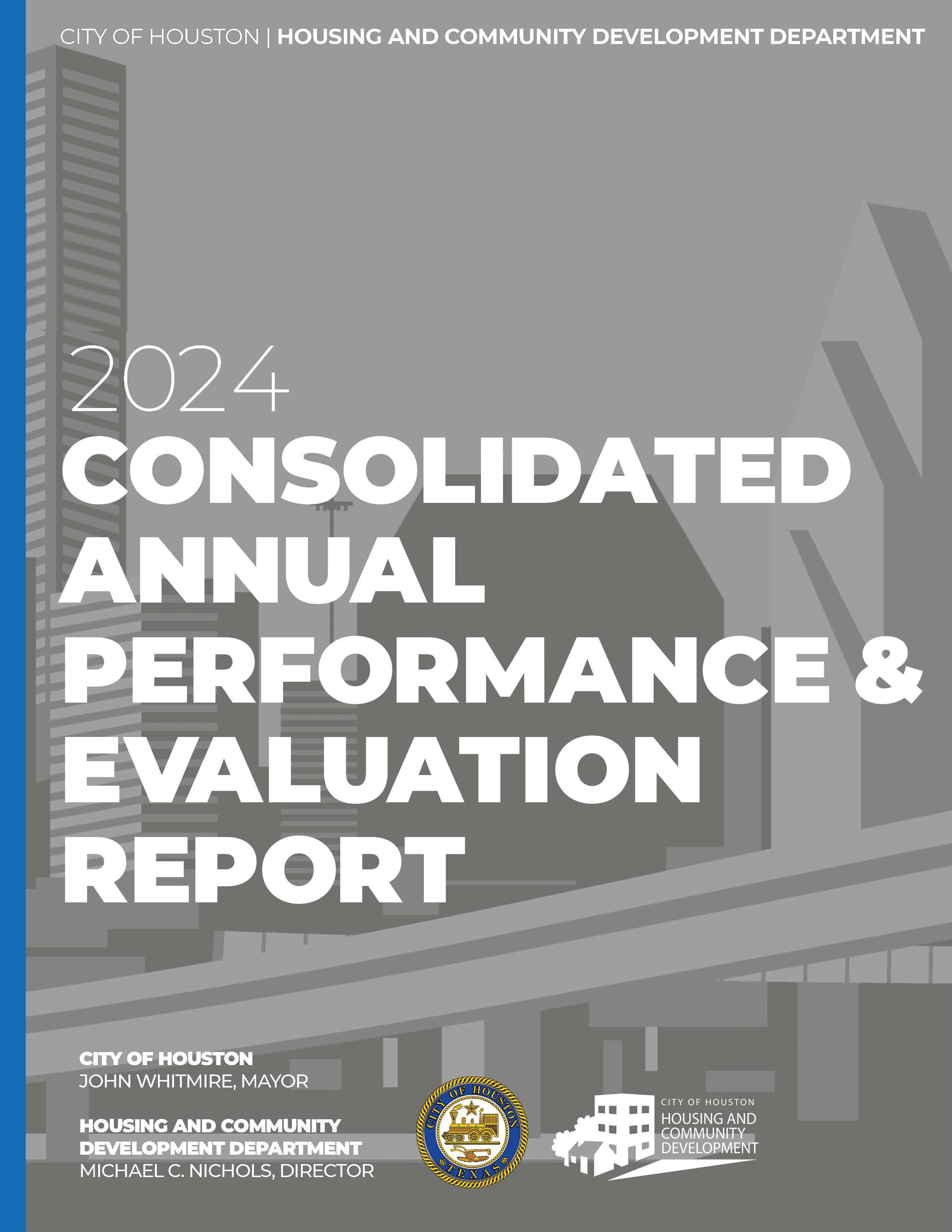 2024 CONSOLIDATED ANNUAL PERFORMANCE & EVALUATION REPORT