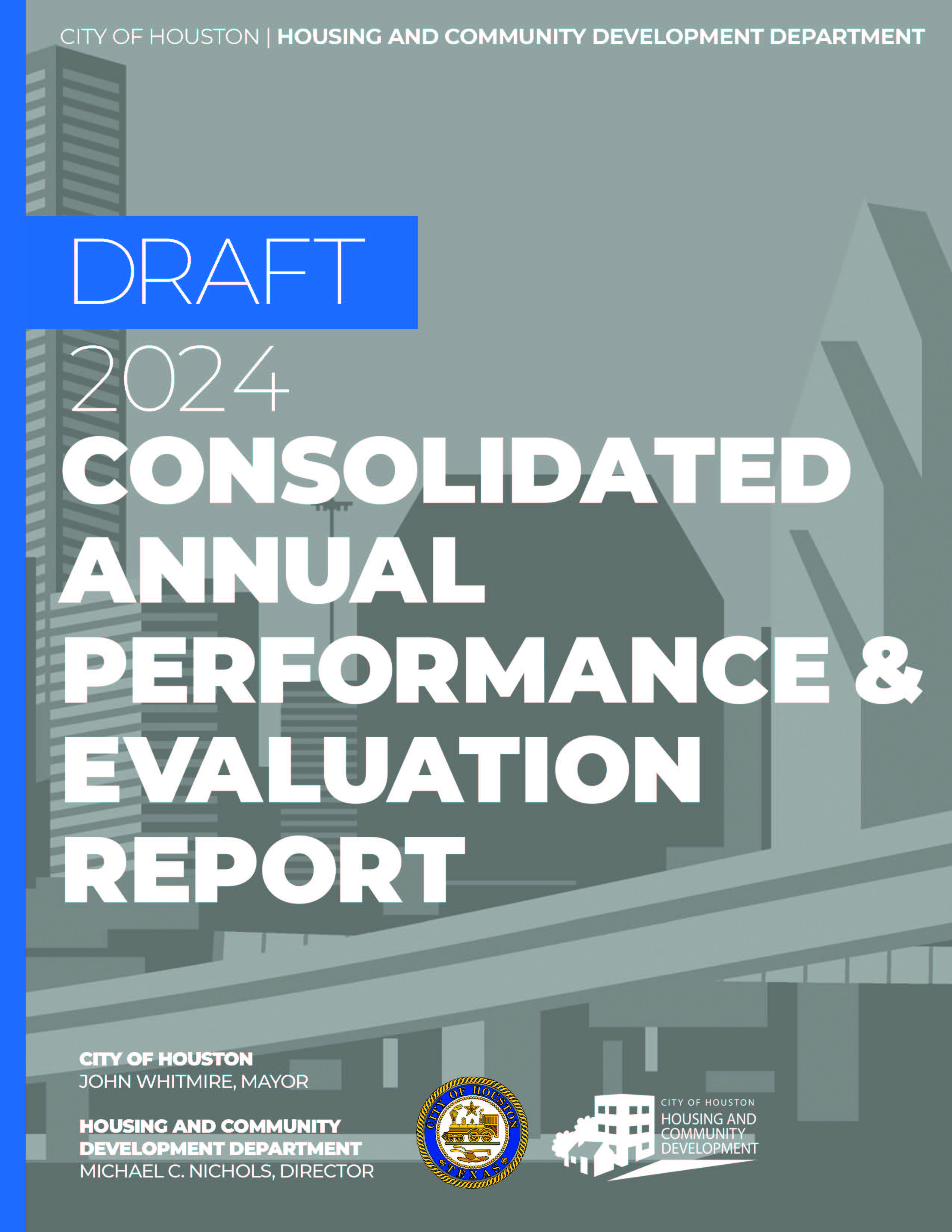 2024 Draft CONSOLIDATED ANNUAL PERFORMANCE & EVALUATION REPORT