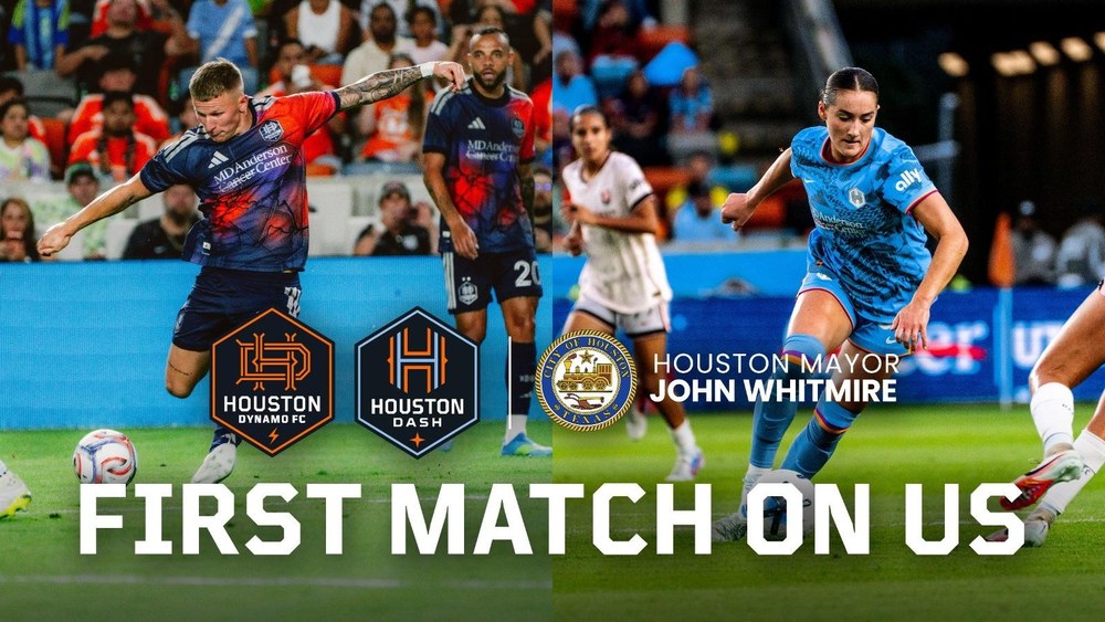 First Match On Us - Houston Dynamo FC and Houston Dash with Houston Mayor John Whitmire