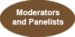 Moderators and Panelists